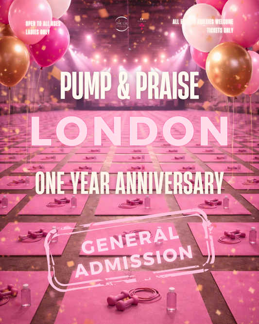 PUMP AND PRAISE LONDON - ONE YEAR ANNIVERSARY (GENERAL ADMISSION)